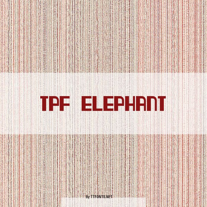 TPF Elephant example